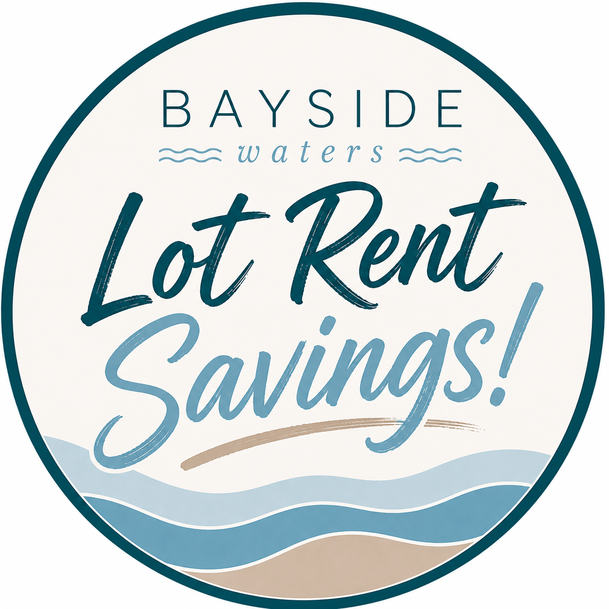 Bayside Waters "Lot Rent Savings!" promotional badge